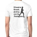 GRAPHIC UNISEX T-SHIRT - Marathon Runner - IF Found ON Ground