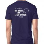 GRAPHIC UNISEX T-SHIRT - MARATHON RUNNER - PAUSE MY STOP WATCH