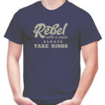 GRAPHIC UNISEX T-SHIRT - REBELS TAKE RISKS