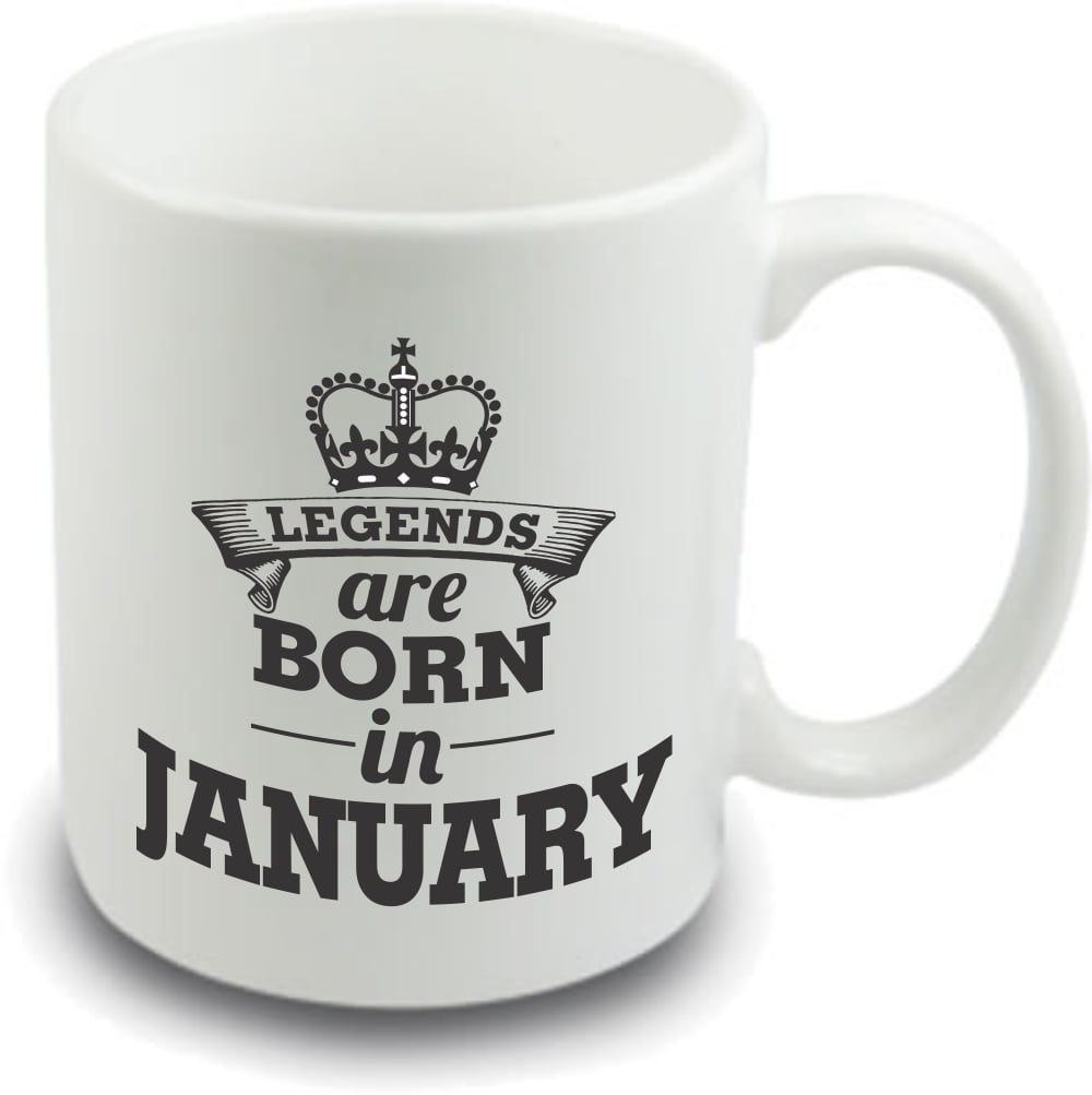 jan.jpg Legends are born mug