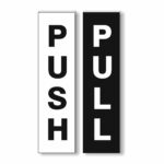 Push-Pull Sign