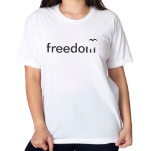 FREEDOM Tshirt