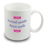 Mothers Day Printed Mug